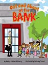 Out and About at the Bank
